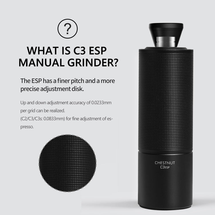 Chestnut C3 ESP Manual Coffee Grinder