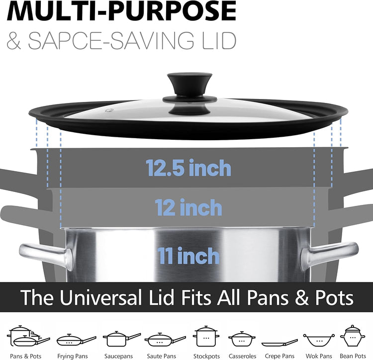 Anaeat Silicone Universal Lid for Pots, Pans and Skillets - Tempered Glass Covered with Heat Resistant Silicone Rim Fits 11", 12" and 12.5" Diameter Cookware -Easy to Use Replacement Frying Pan Cover