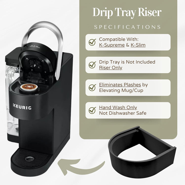 Drip Tray Mug/Cup Riser Made for the Keurig to Reduce Splashes - Riser Only (Gray, K-Supreme 1.7 Inches Tall)