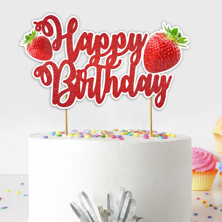 Real Strawberry Happy Birthday Cake Topper